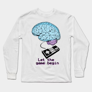 Let the game begin Long Sleeve T-Shirt